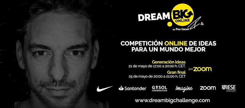 ep iniciativa dream big online de pau gasol en 2020 ep iniciativa dream big online de pau gasol en 2020