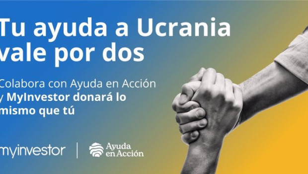 ep campana de myinvestor tu ayuda a ucrania vale por dos