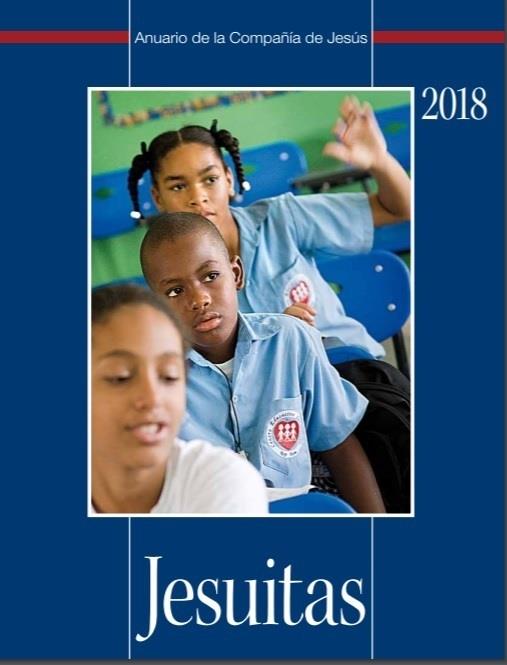 Anuario 2018 de La Compañía de Jesús | LA COMPAÑÍA DE JESÚS ep anuario 2018la companiajesus