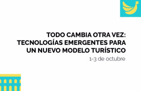 ep la iv convencion turespana analizara el papel de la tecnologia en el desarrollo de un turismo