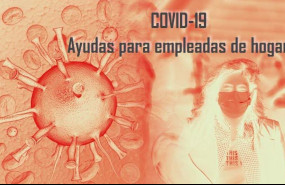 1588717118 ayudas empleadas de hogar afectadas por el covid 19