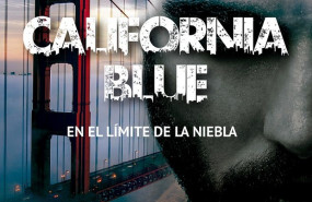 1632744112 portada de la novela california blue