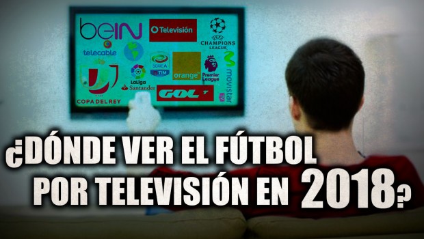 fÃƒÂºtbol en televisiÃƒÂ³n 2018-2019